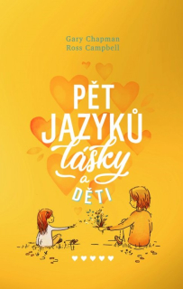 Pět jazyků lásky a děti (deluxe)