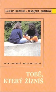 Tobě, který žízníš