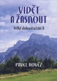 Vidět a žasnout