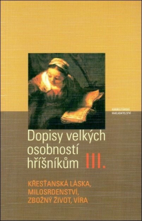 Dopisy velkých osobností hříšníkům III.