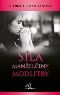 Síla manželčiny modlitby